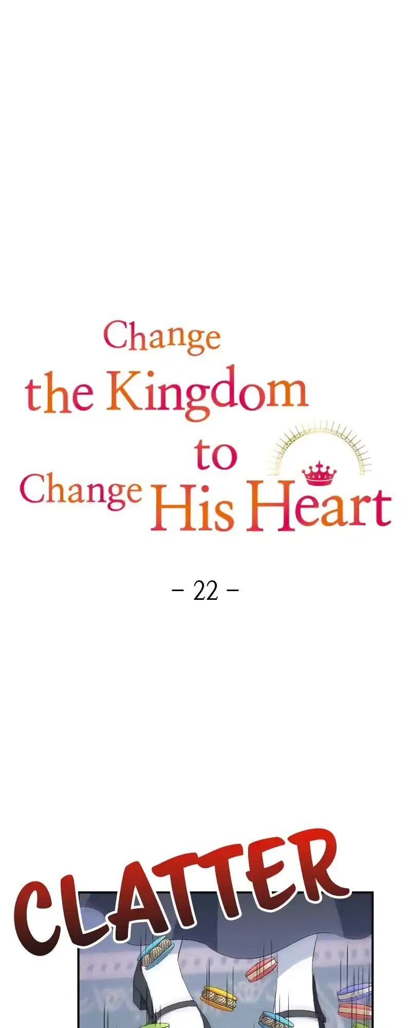 Change the Kingdom to Change His Heart Chapter 22 page 7