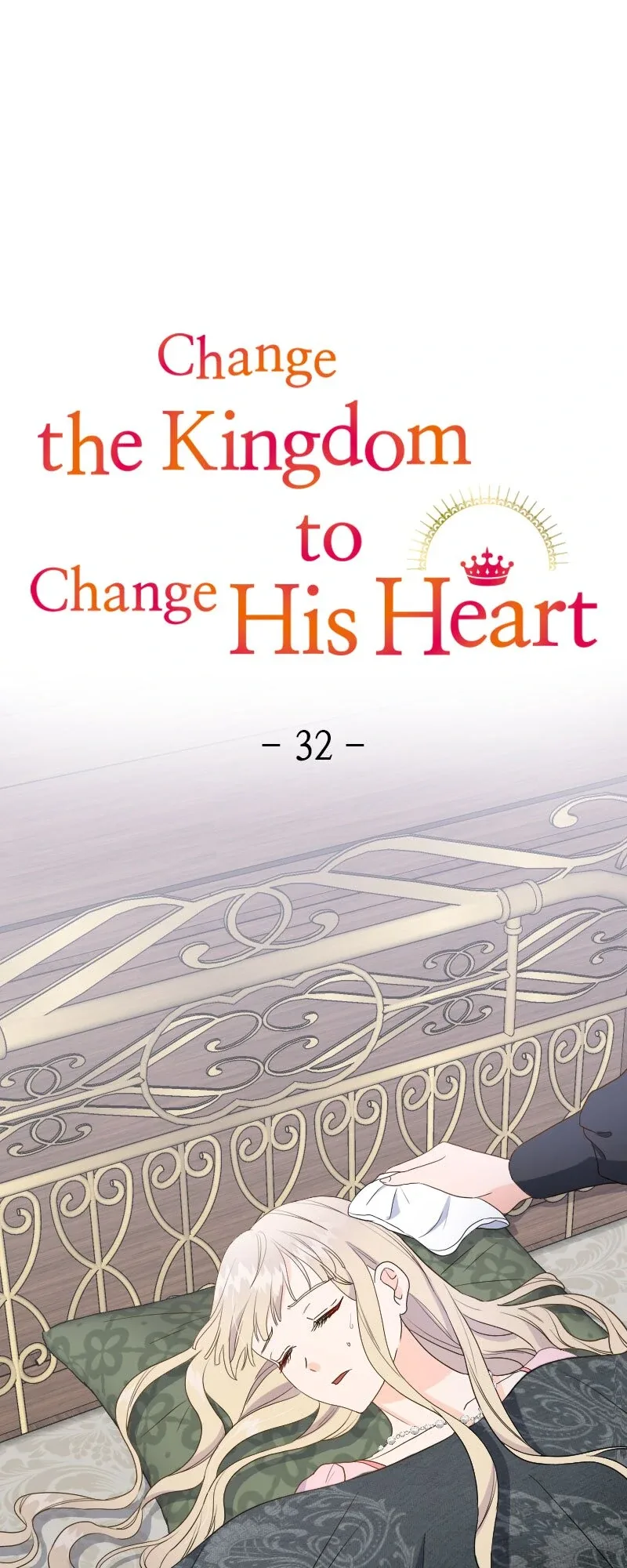 Change the Kingdom to Change His Heart Chapter 32 page 2