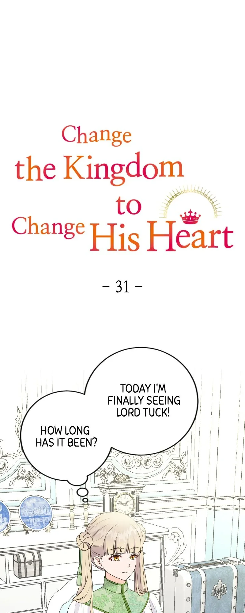 Change the Kingdom to Change His Heart Chapter 31 page 2