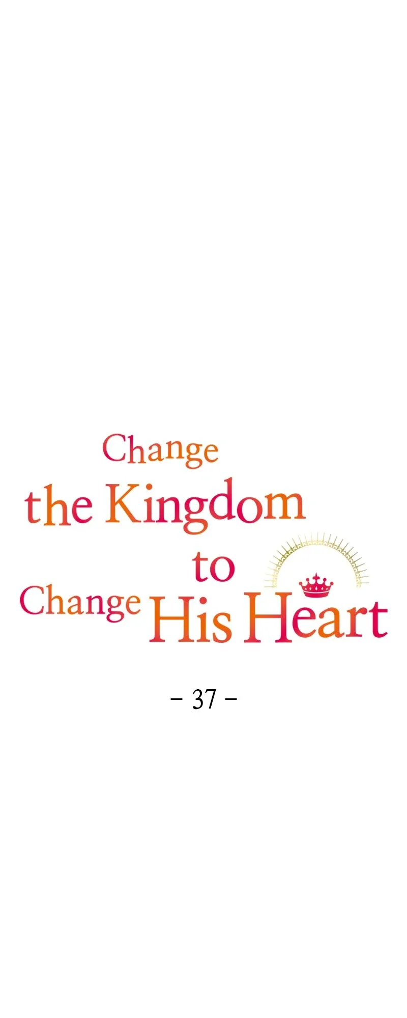 Change the Kingdom to Change His Heart Chapter 37 page 11