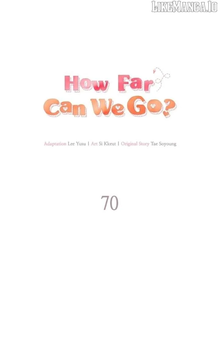 Couple, How Far You Can Go? Chapter 70 page 17