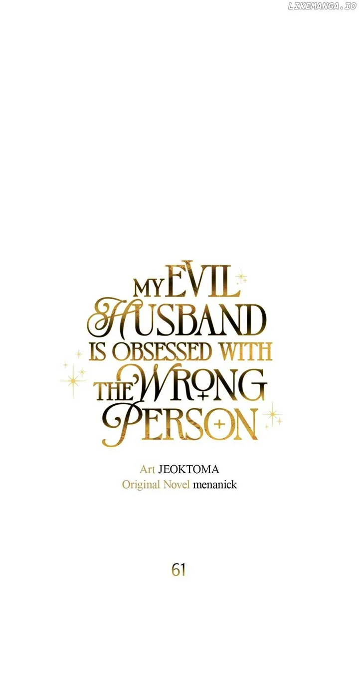 Dear Villainous Husband, the One to be Obsessed with is Over There Chapter 61 page 13