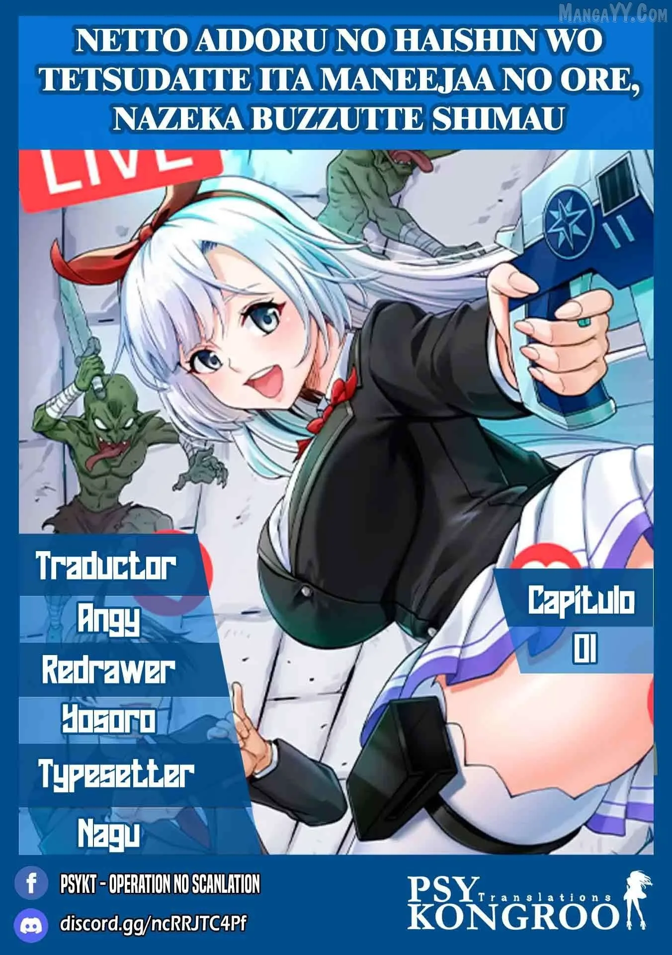 Netto Aidoru No Haishin Wo Tetsudatte Ita Maneejaa No Ore, Nazeka Buzzutte Shimau Chapter 1 page 1