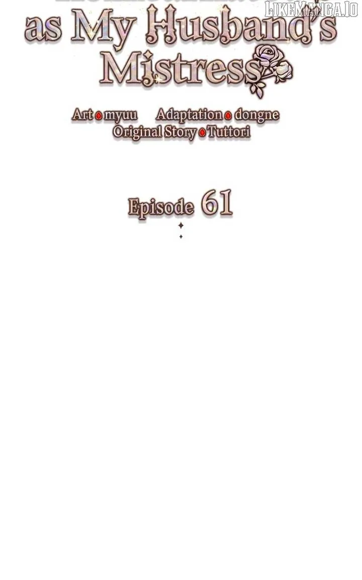 Describe Your Feeling When Being Reincarnated as Your Husband’s Mistress Chapter 61 page 54