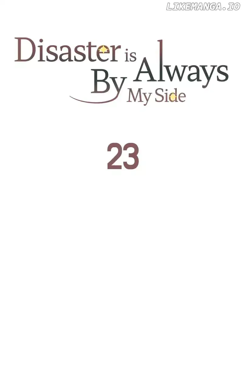 Disaster Is Always Nearby Chapter 23 page 33