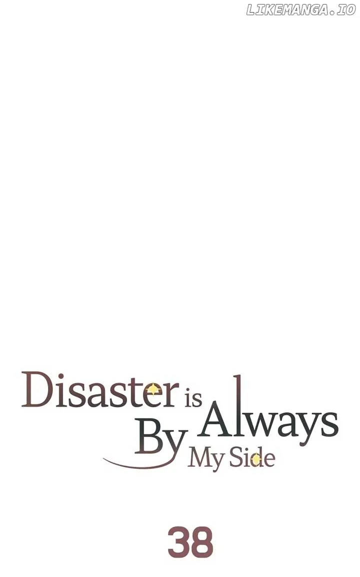 Disaster Is Always Nearby Chapter 38 page 40