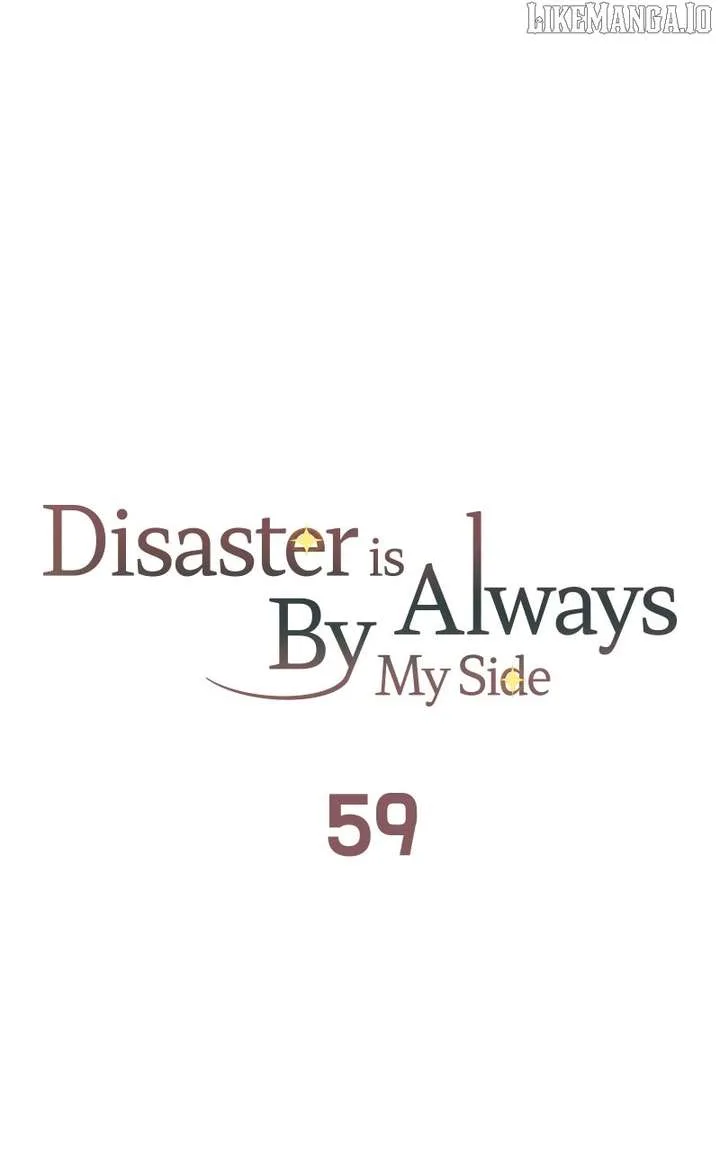 Disaster Is Always Nearby Chapter 59 page 58