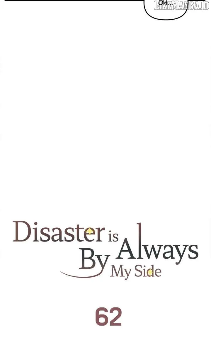 Disaster Is Always Nearby Chapter 62 page 22