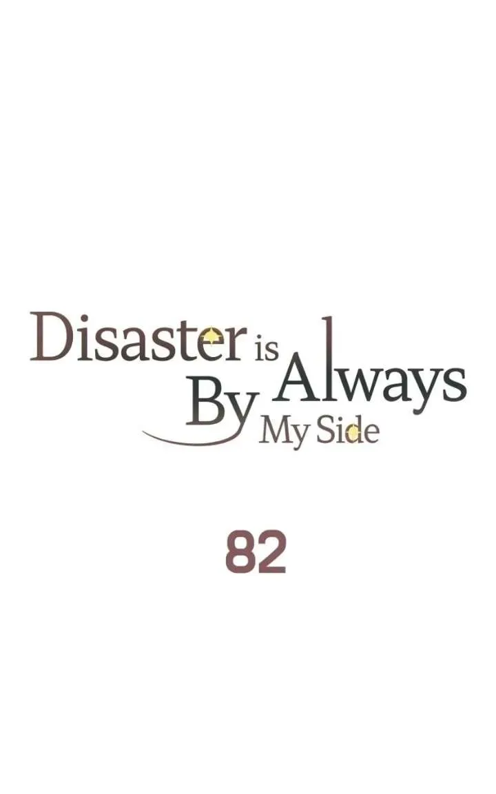 Disaster Is Always Nearby Chapter 82 page 26
