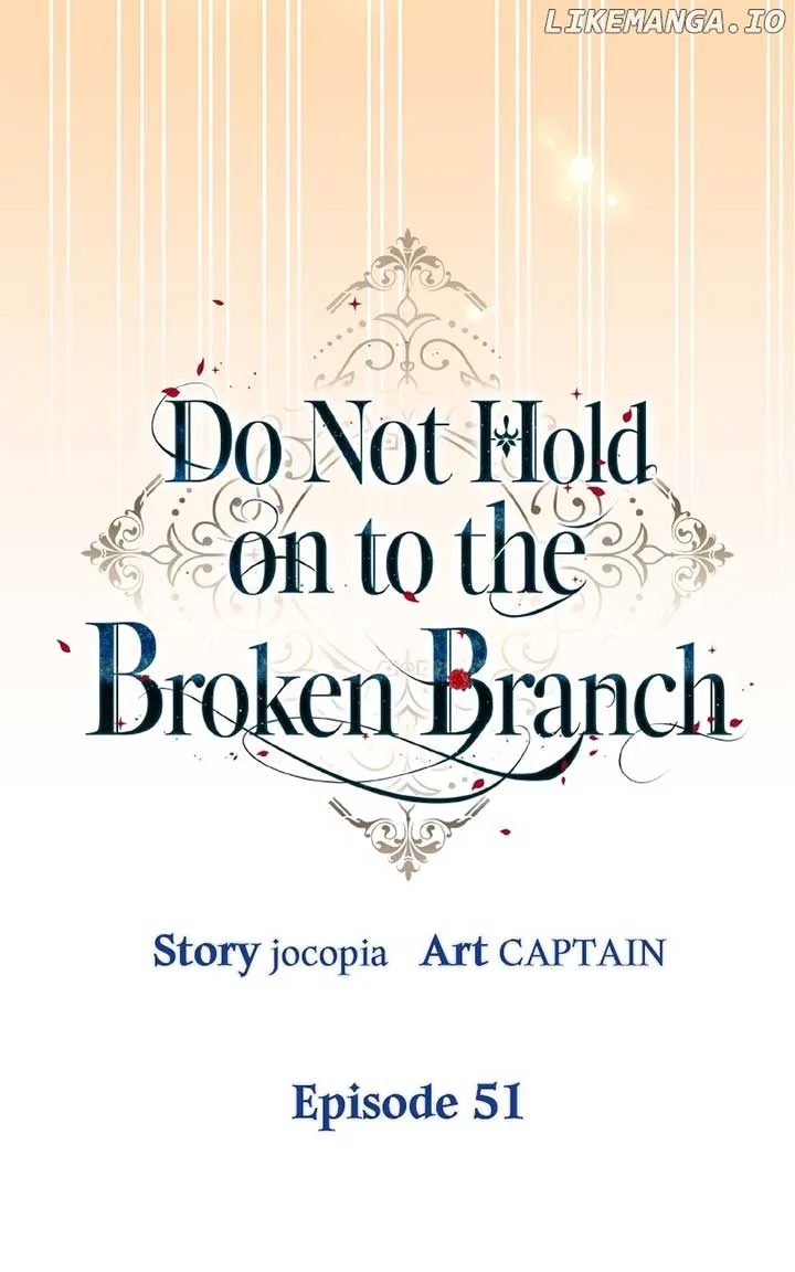 Don’t Grab the Broken Branch Chapter 51 page 33