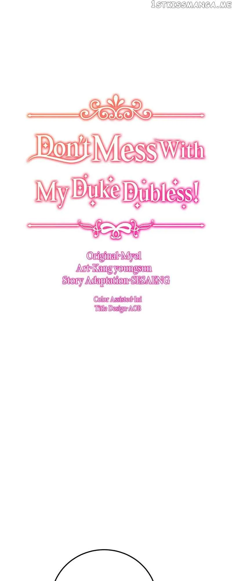 Don’t Mess with My Duke Dubless! Chapter 34 page 47