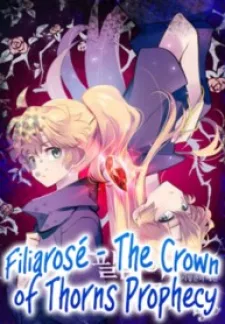 Filiarose – The Crown of Thorns Prophecy Chapter 117 page 2