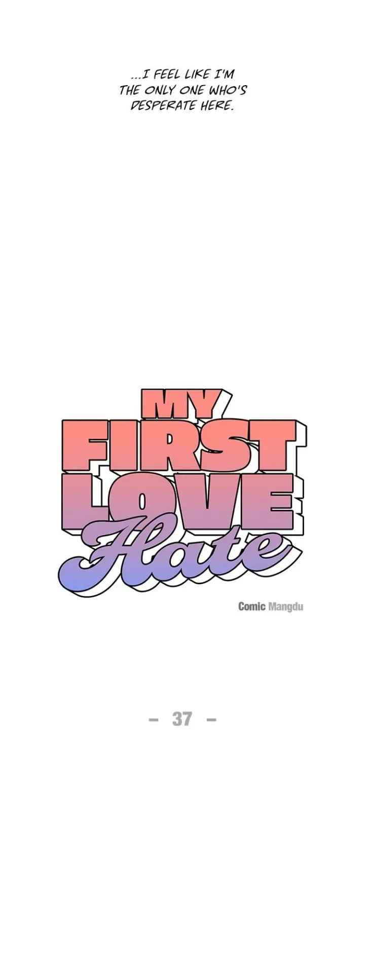 First Love, Lasting Hate Chapter 37 page 17