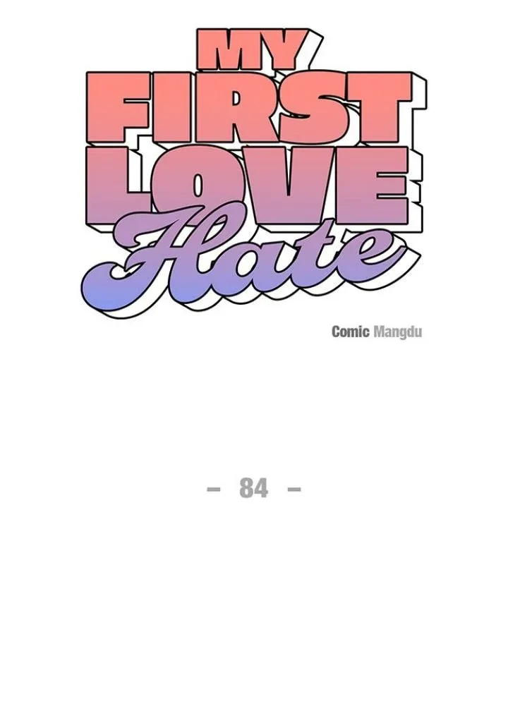 First Love, Lasting Hate Chapter 84 page 10