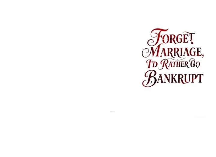 Forget Marriage, I’d Rather Go Bankrupt Chapter 48 page 21