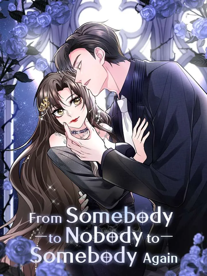 From Somebody to Nobody to Somebody Again Chapter 8 page 1