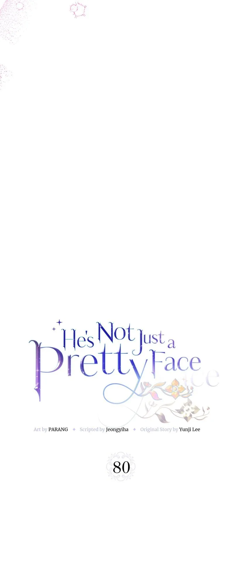 He’s Not Just a Pretty Face Chapter 80 page 11