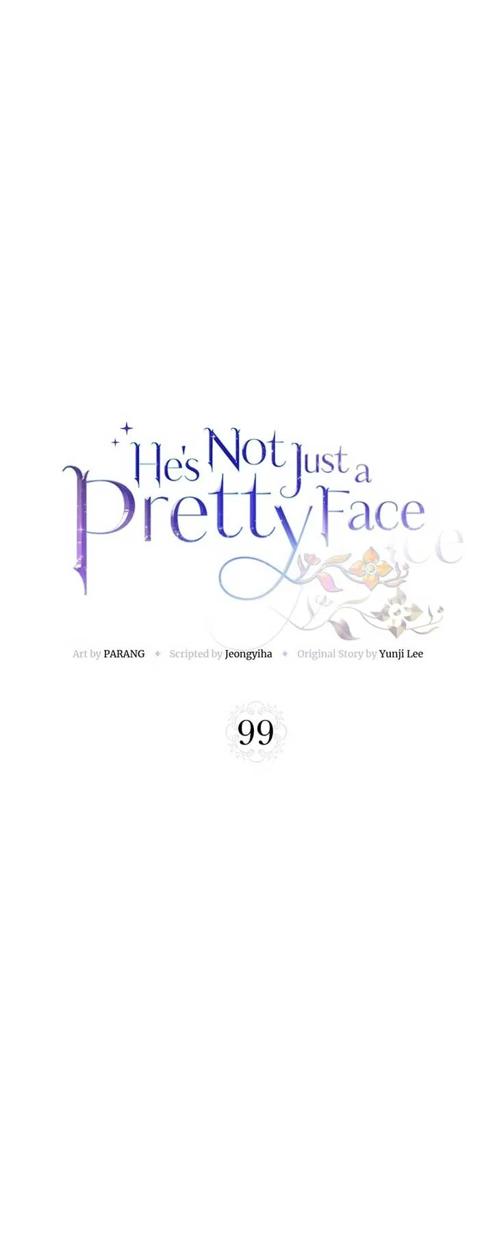 He’s Not Just a Pretty Face Chapter 99 page 13