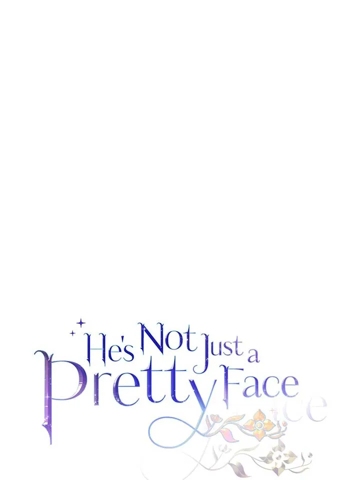 He’s Not Just a Pretty Face Chapter 106 page 22