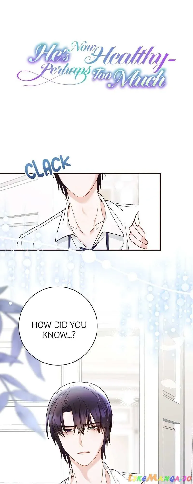 He’s Now Healthy-Perhaps Too Much Chapter 8 page 2