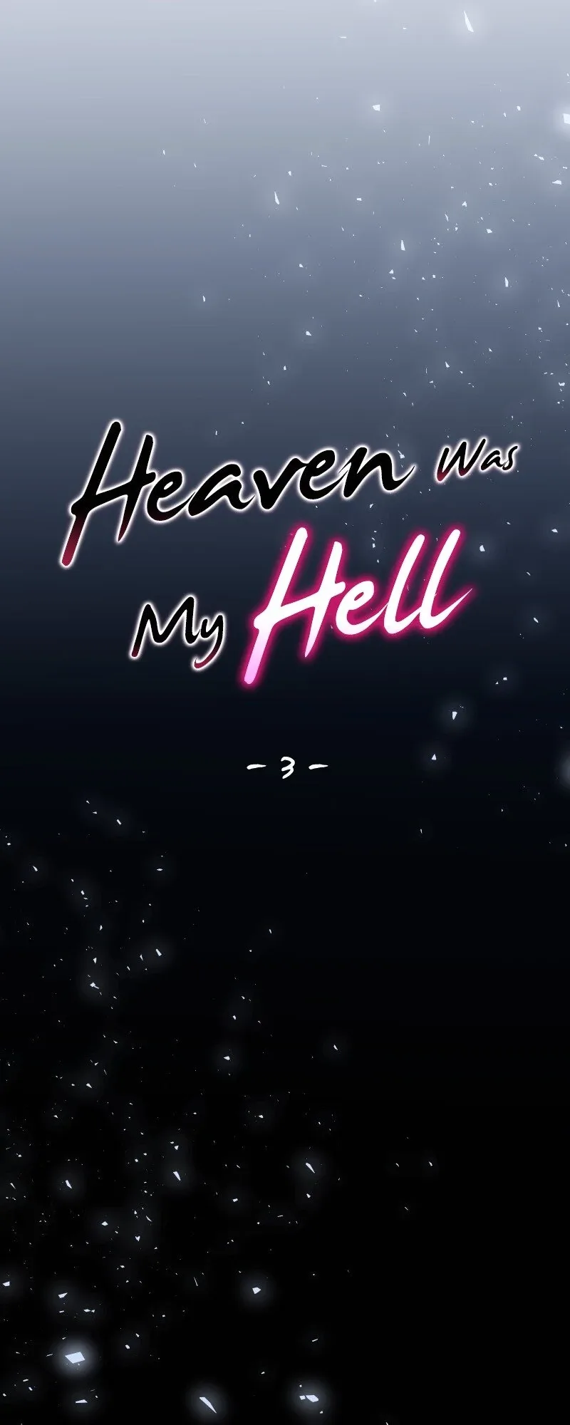 Heaven Was My Hell Chapter 3 page 2