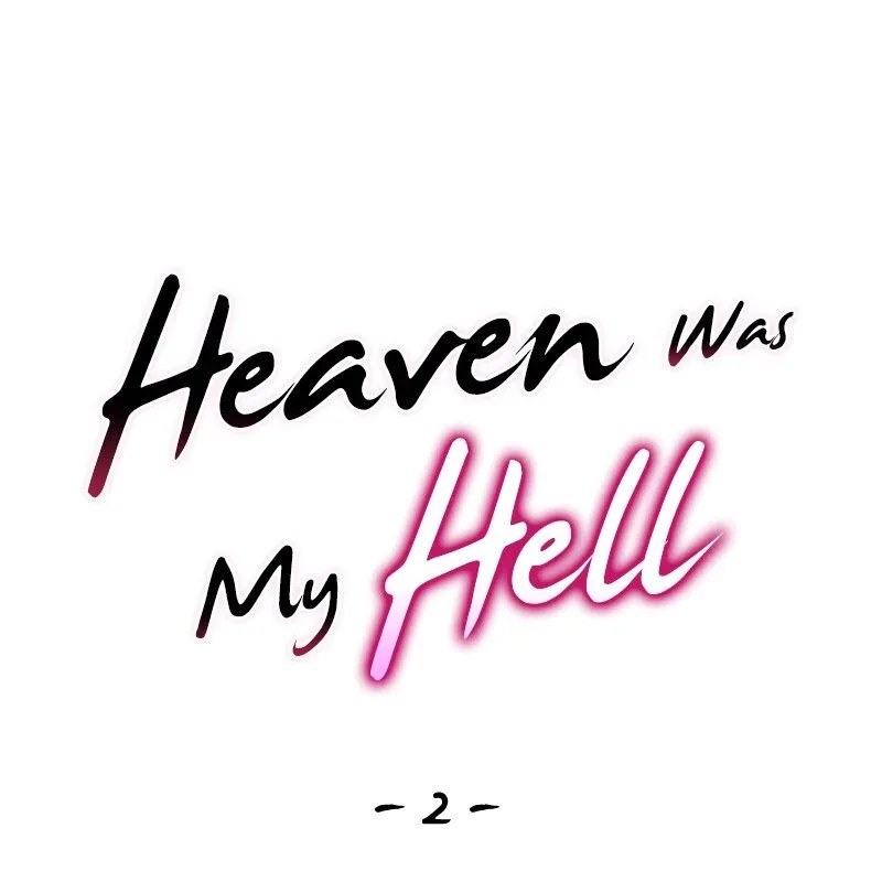 Heaven Was My Hell Chapter 2 page 33