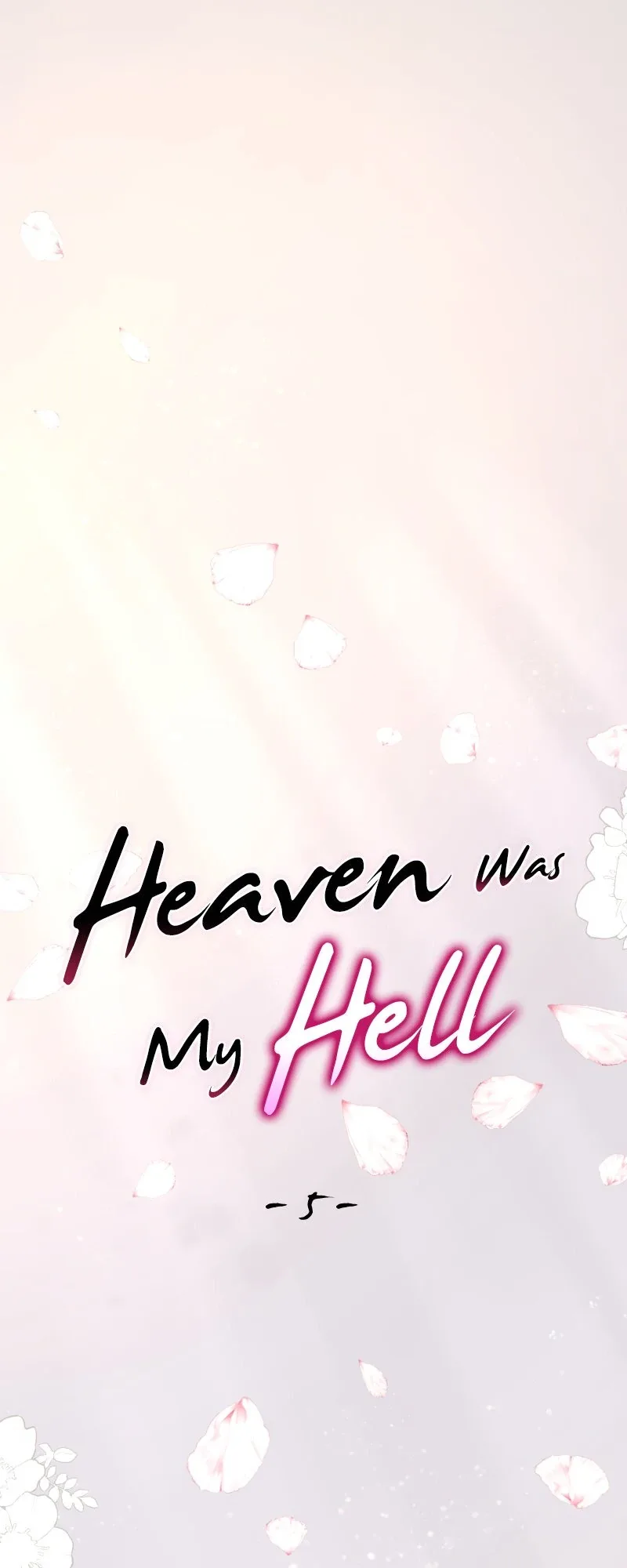 Heaven Was My Hell Chapter 5 page 2