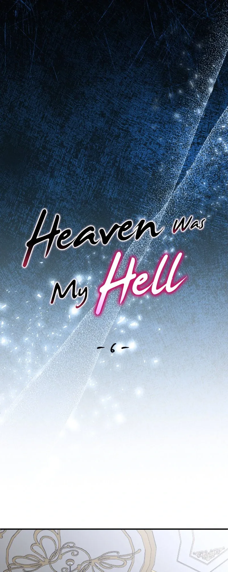Heaven Was My Hell Chapter 6 page 2