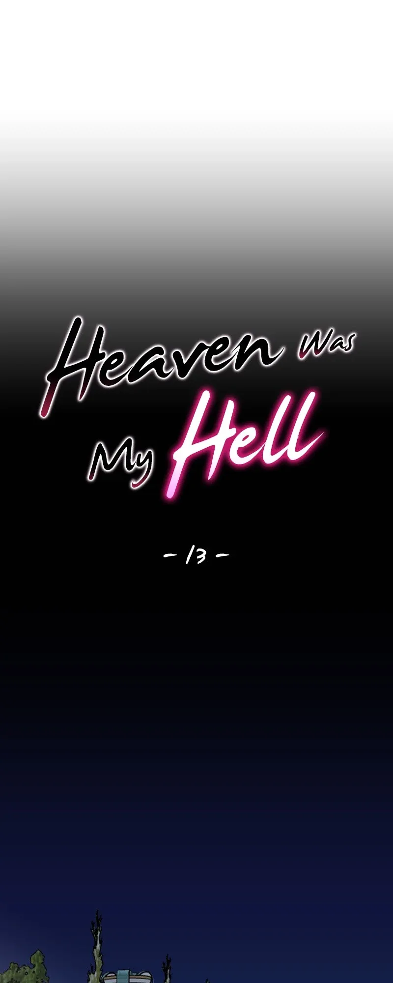 Heaven Was My Hell Chapter 13 page 2