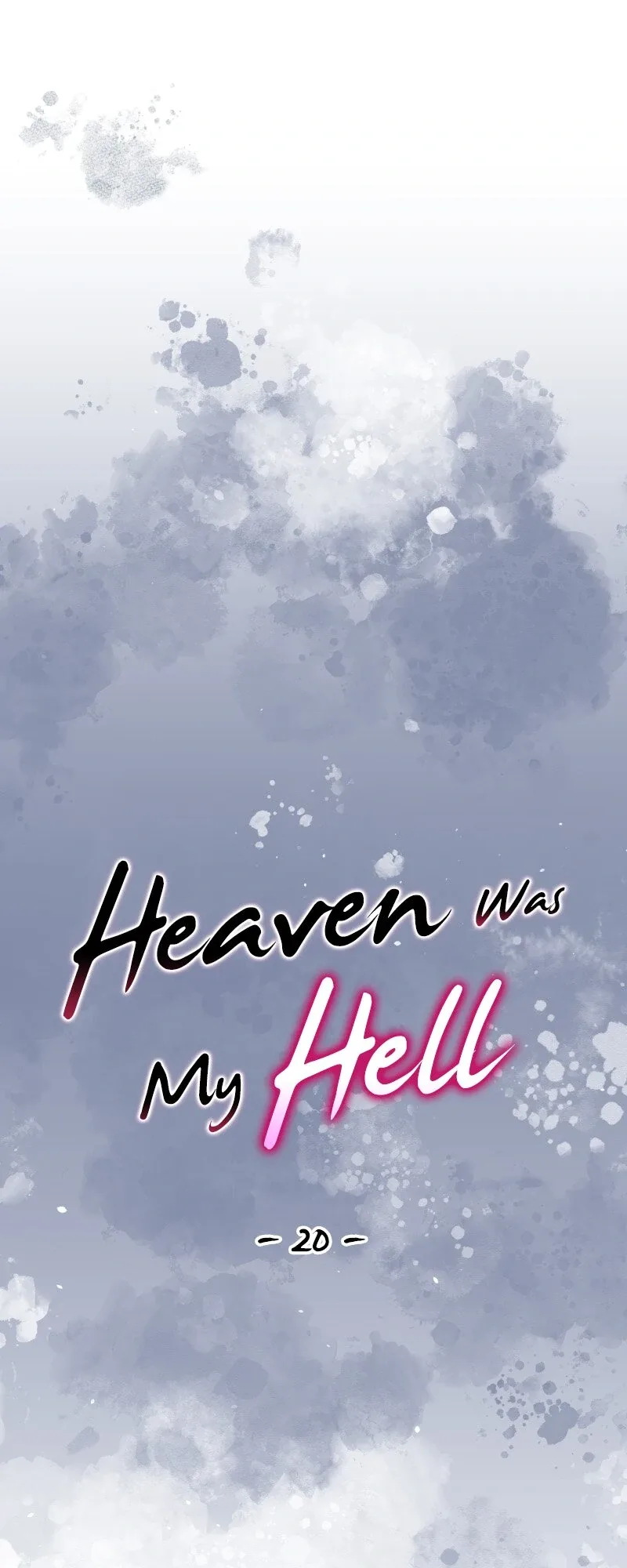 Heaven Was My Hell Chapter 20 page 8