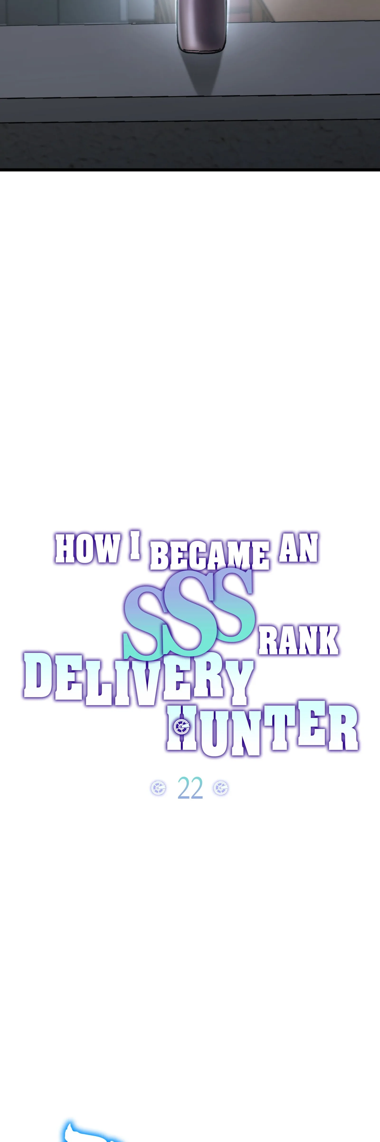 How I Became an SSS Rank Delivery Hunter Chapter 22 page 22