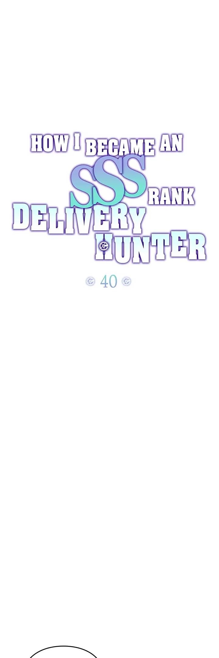 How I Became an SSS Rank Delivery Hunter Chapter 40 page 33