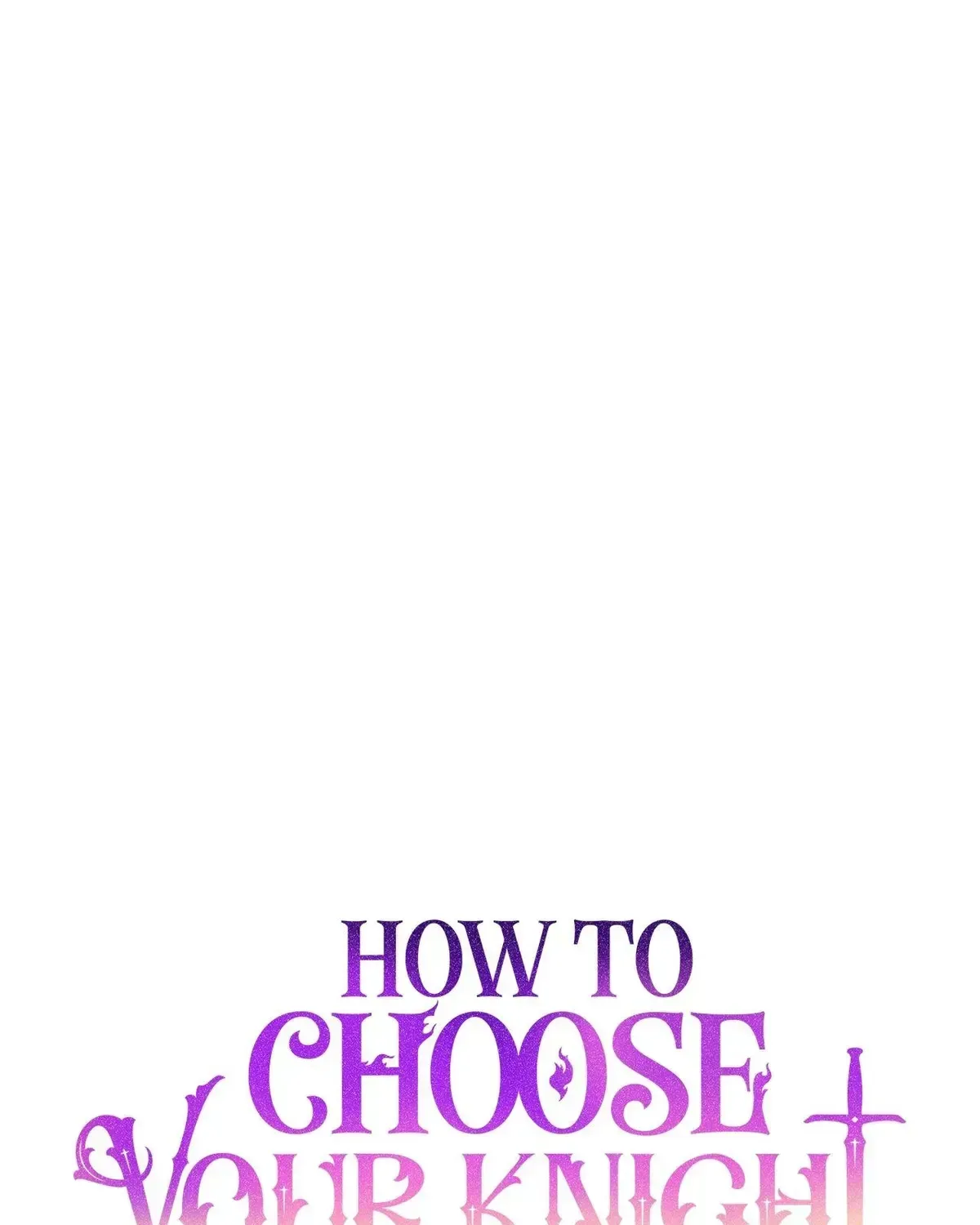 How to Choose Your Knight Chapter 79 page 39