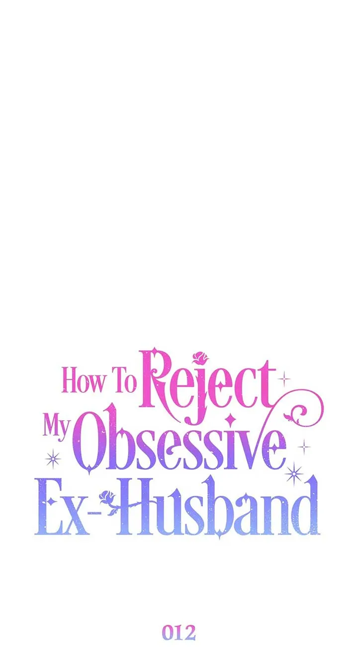 How To Reject My Obsessive Ex-Husband Chapter 12 page 67
