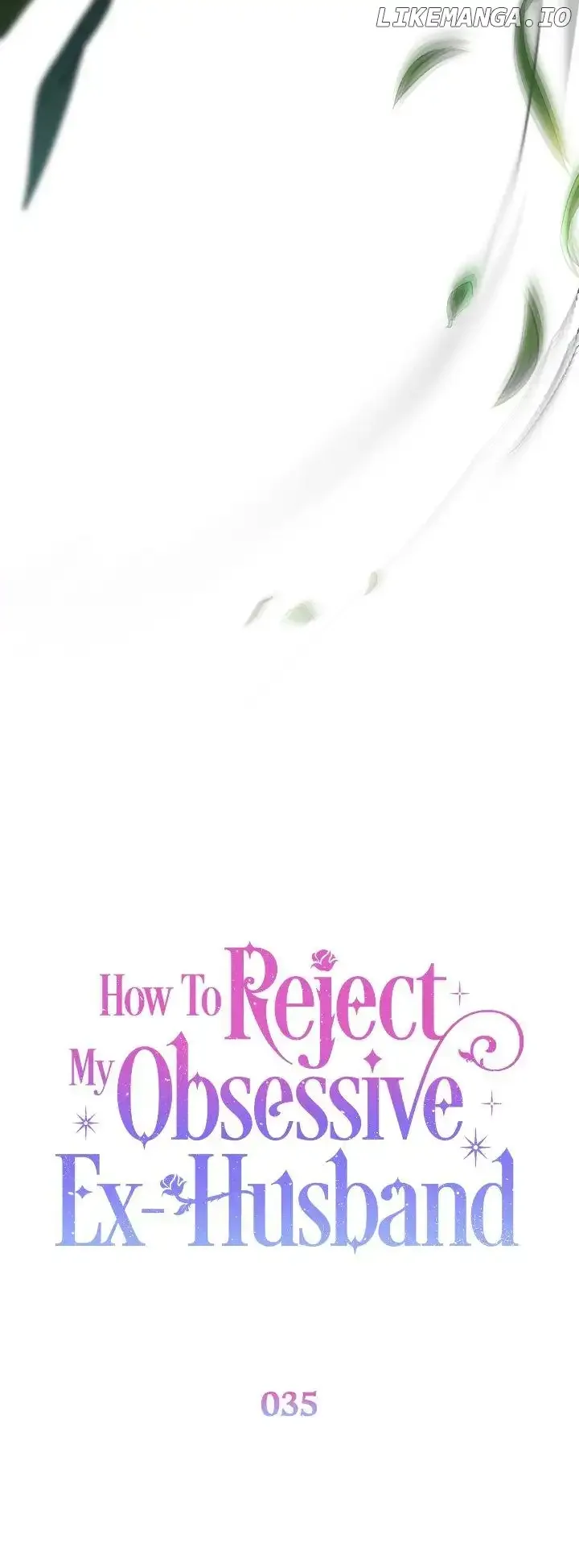 How To Reject My Obsessive Ex-Husband Chapter 35 page 23
