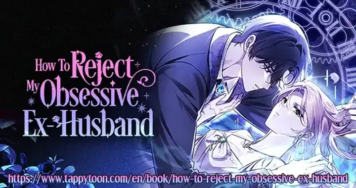 How To Reject My Obsessive Ex-Husband Chapter 28 page 102