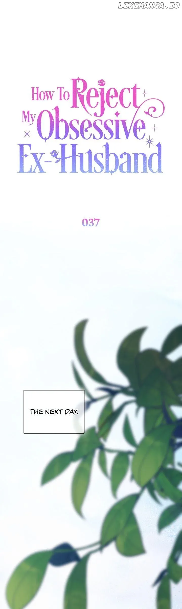 How To Reject My Obsessive Ex-Husband Chapter 37 page 40