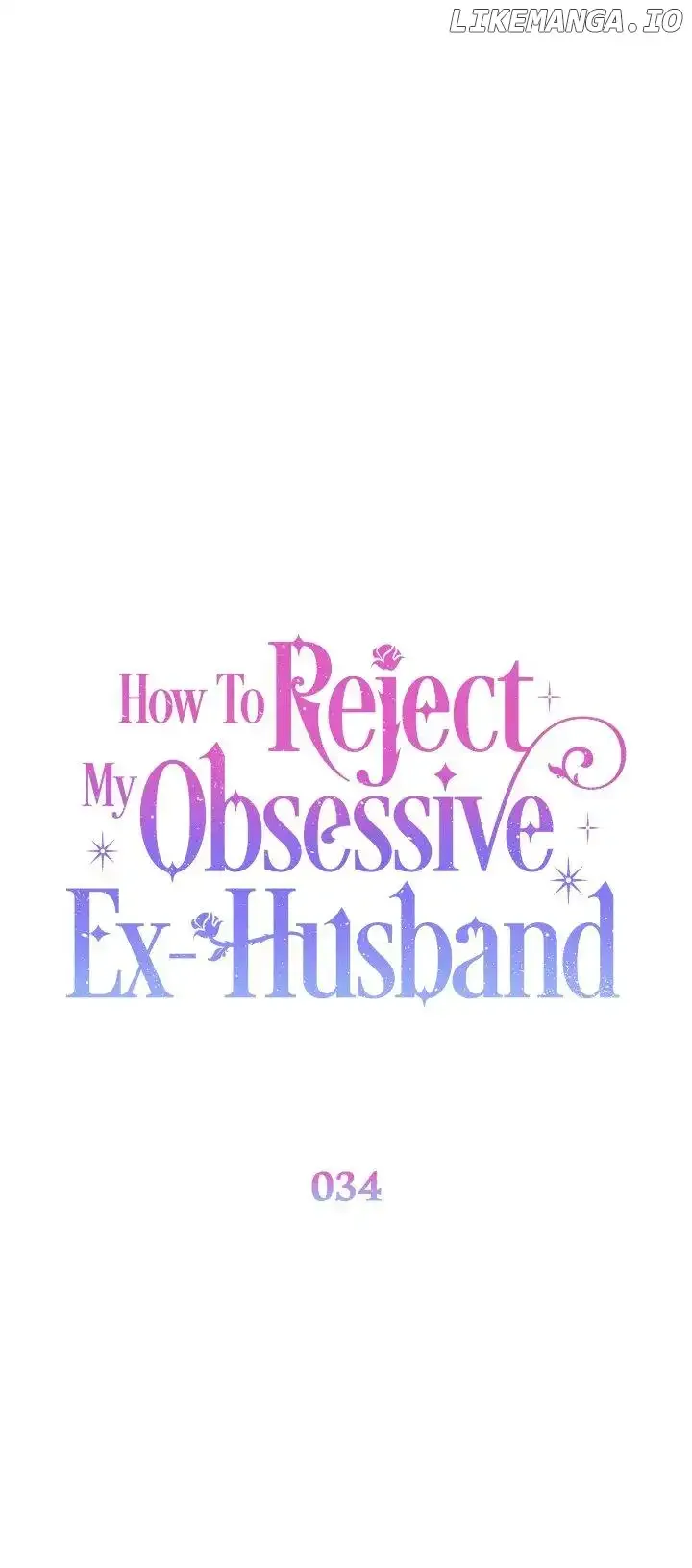 How To Reject My Obsessive Ex-Husband Chapter 34 page 20