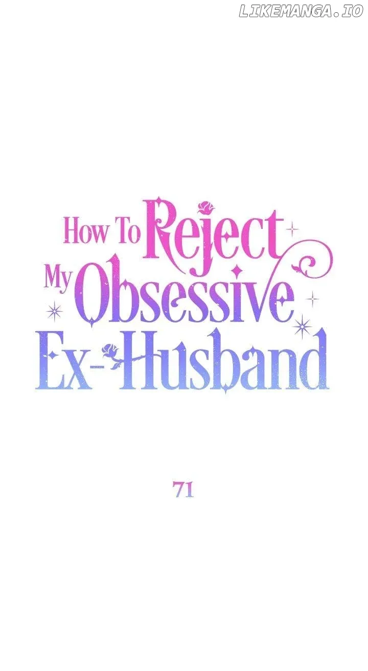 How To Reject My Obsessive Ex-Husband Chapter 71 page 2