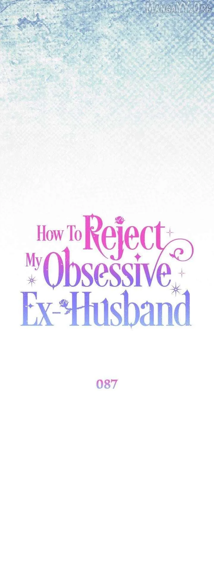 How To Reject My Obsessive Ex-Husband Chapter 87 page 12