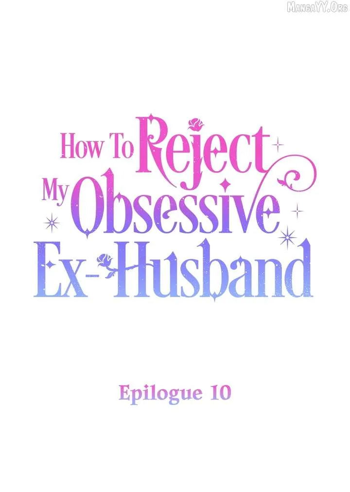 How To Reject My Obsessive Ex-Husband Chapter 100 page 1