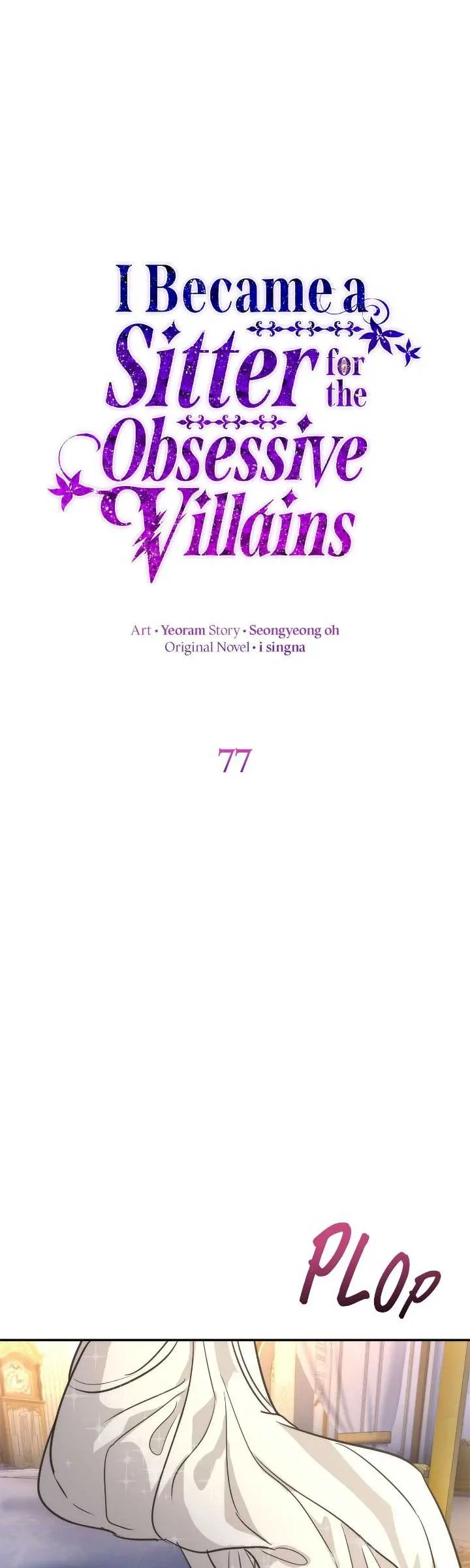 I Became a Sitter for the Obsessive Villains Chapter 77 page 7