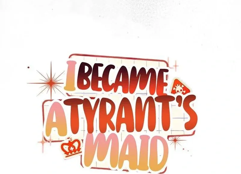 I Became a Tyrant’s Maid Chapter 77 page 45