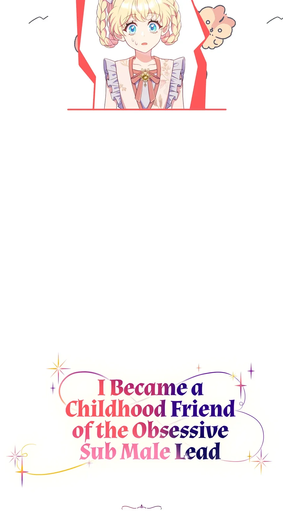 I Became The Childhood Friend of the Obsessive Second Male Lead Chapter 43 page 19