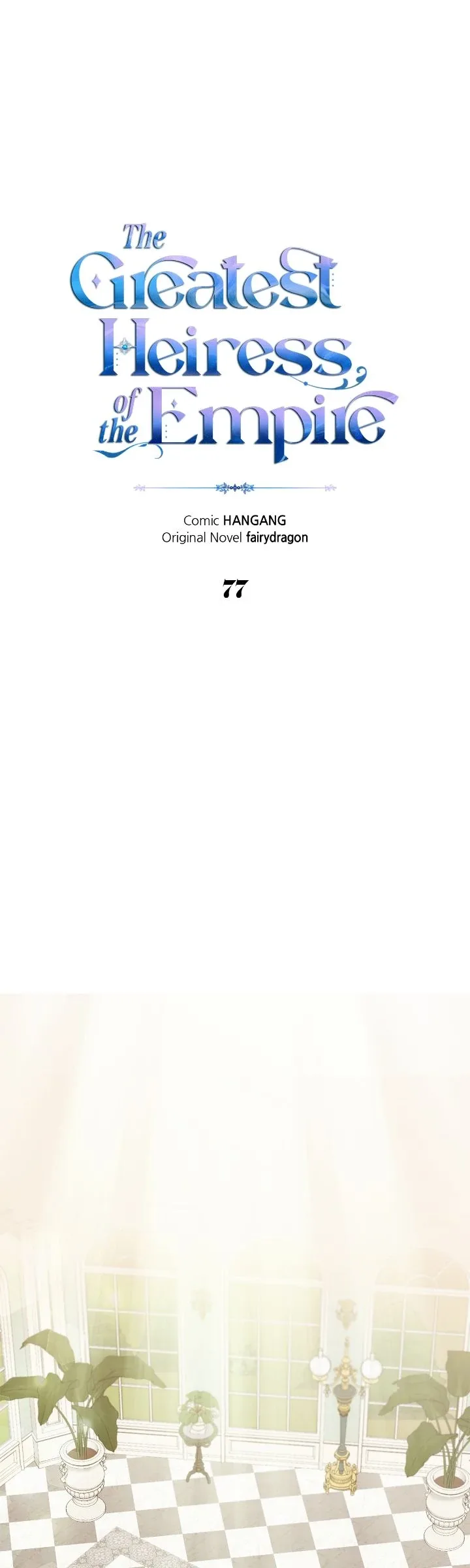 I Became the Greatest Heiress of the Empire Chapter 77 page 2