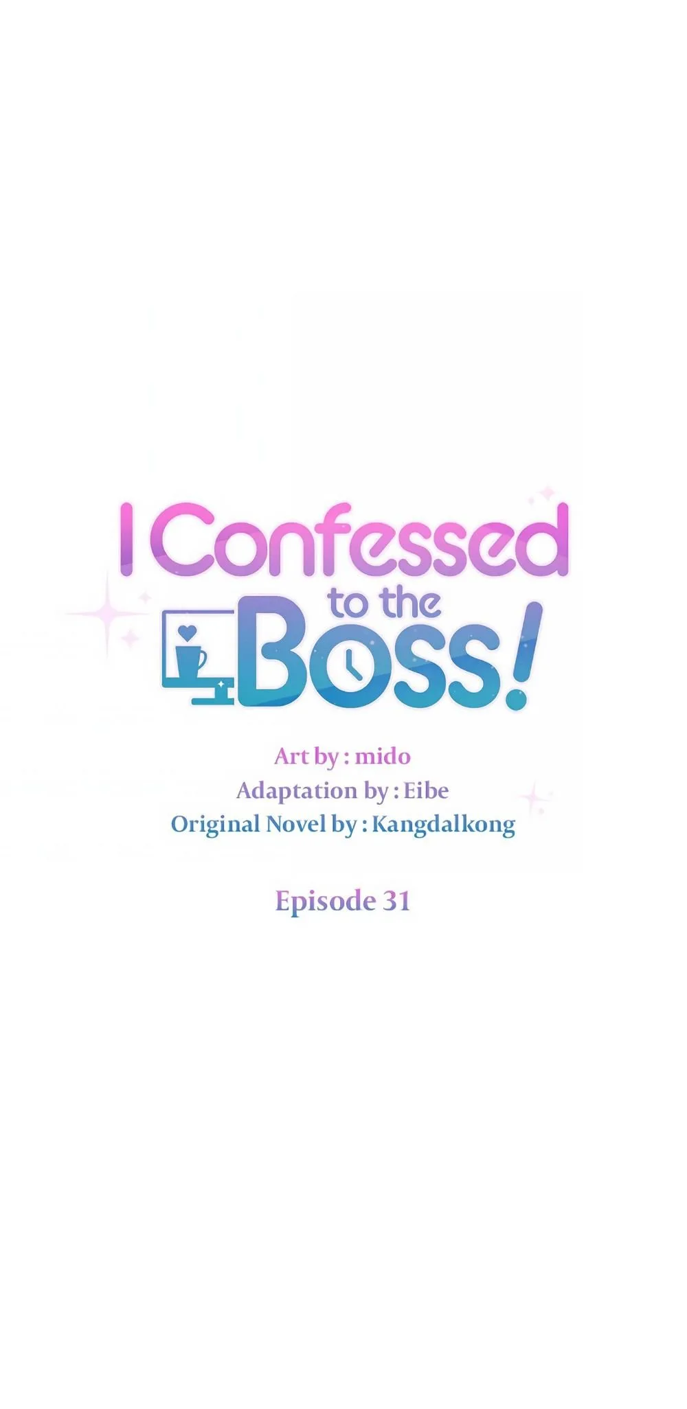 I Confessed to the Boss Chapter 31 page 30