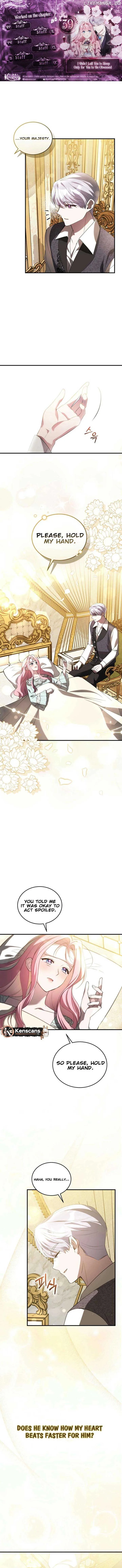 I Didn’t Lull You to Sleep Only For You to Be Obsessed Chapter 39 page 2