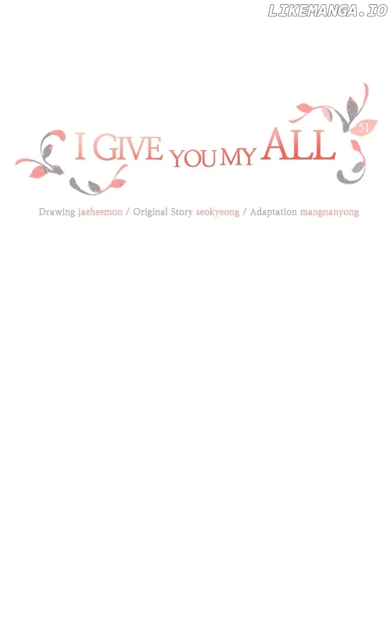 I Give You My All Chapter 51 page 4