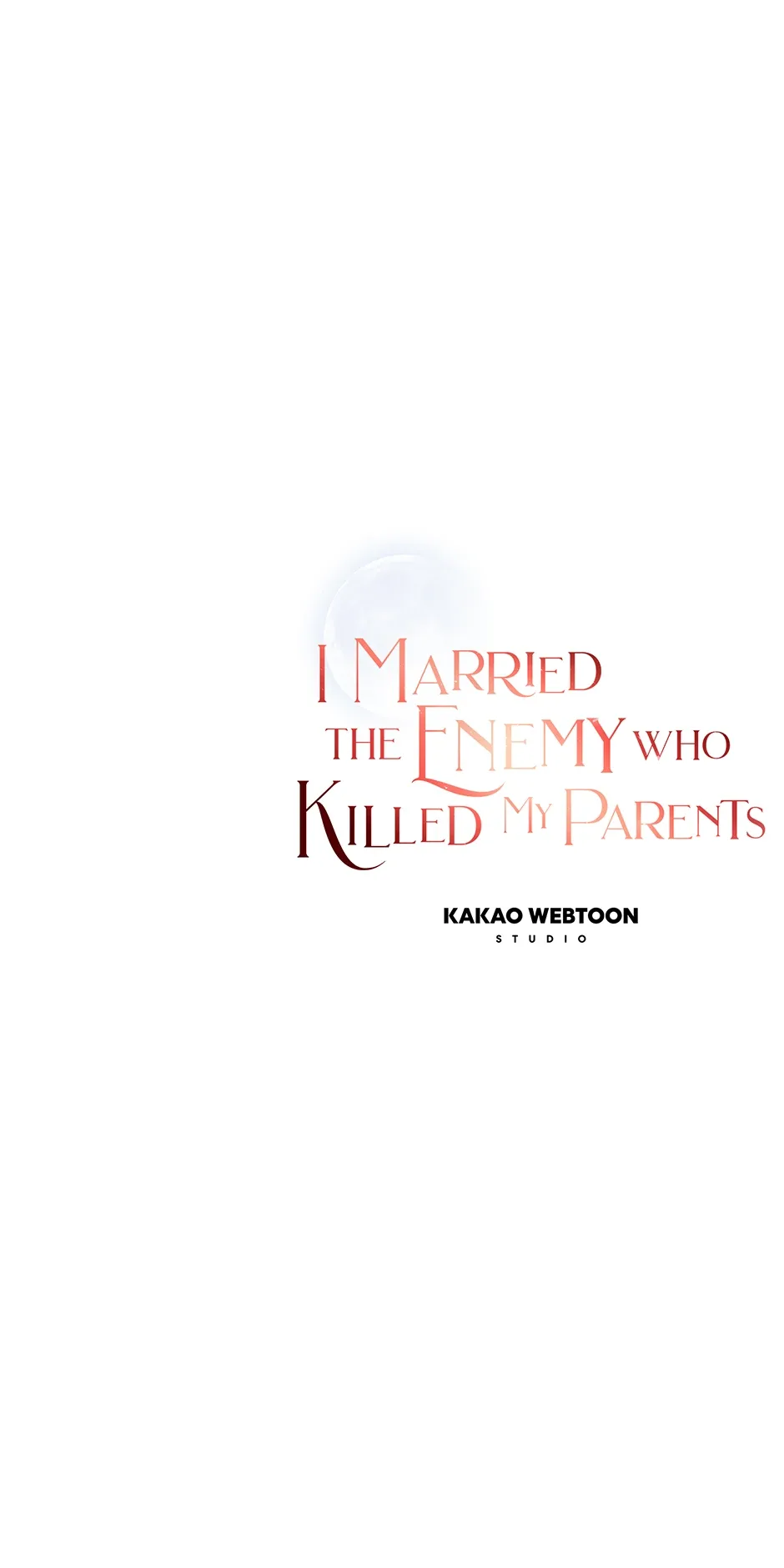 I Married the Enemy Who Killed My Parents Chapter 43 page 76