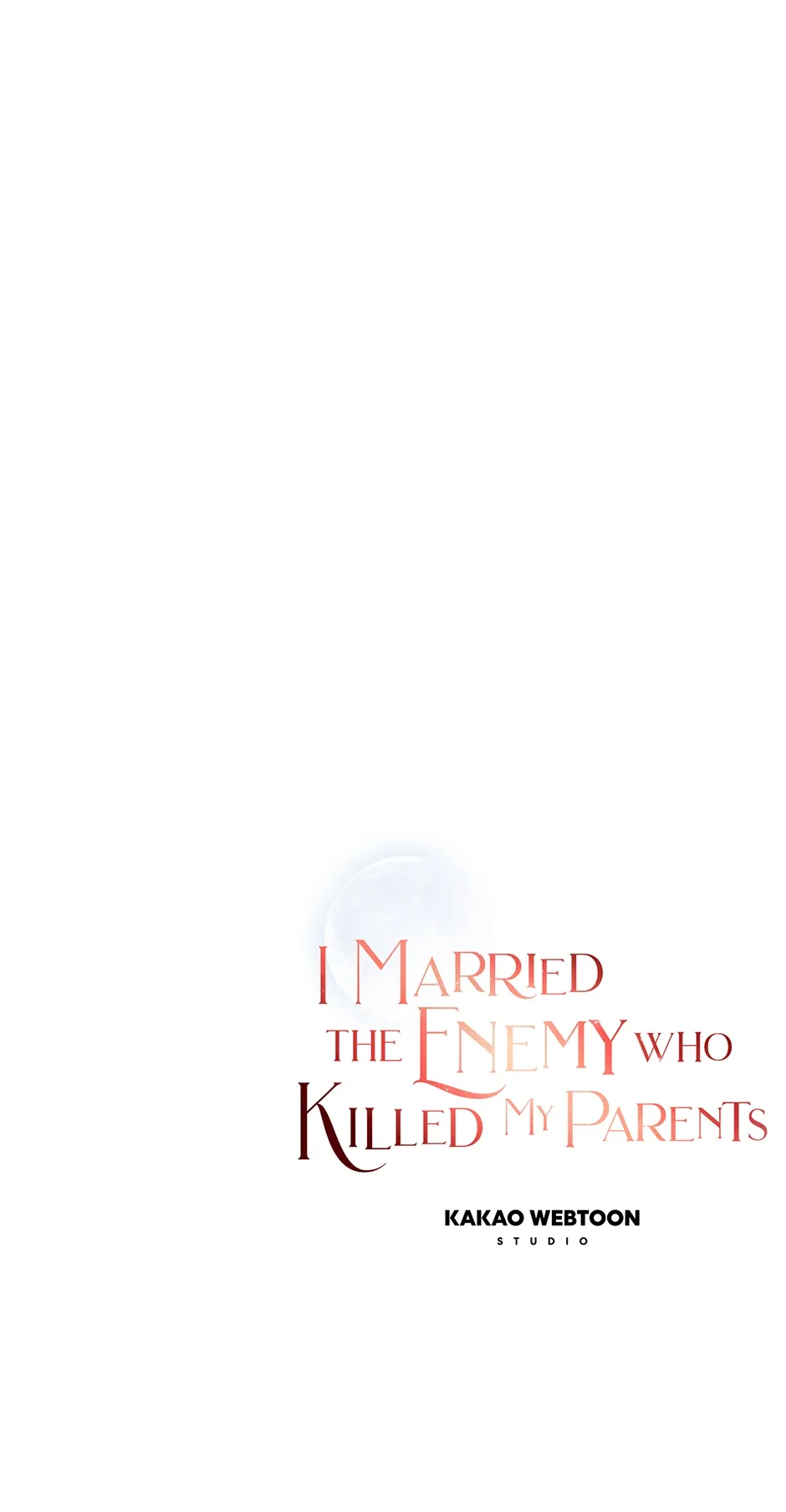 I Married the Enemy Who Killed My Parents Chapter 45 page 104
